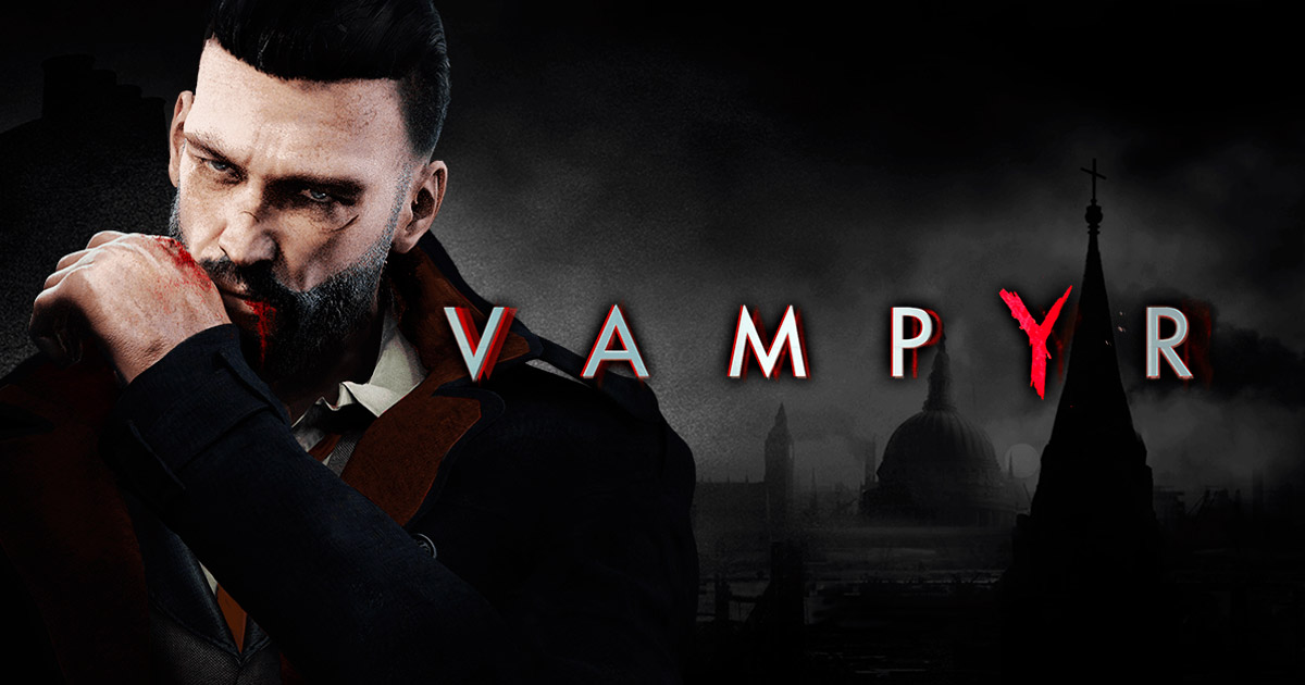 Vampyr – Knapp 450.000 Sells in der ersten Wochen Vampyr – Knapp 450.000 Sells in der ersten Wochen